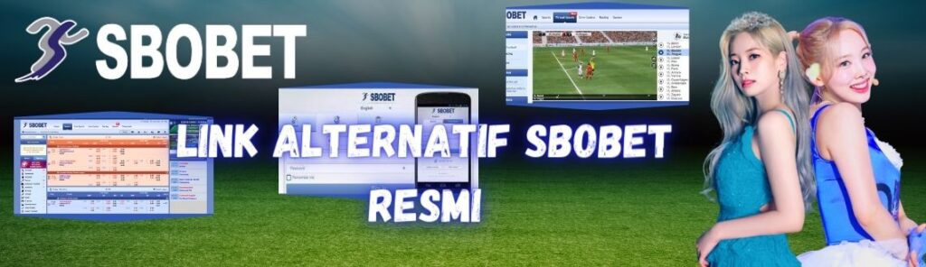 Sbobet : Situs Judi Bola Online Resmi Terbesar 24 jam Di Indonesia